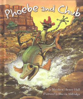 <u>Phoebe and Chub</u><br>Written by Matthew Henry Hall &
        Illustrated by Sheila Aldridge<br><br>A children's picture book about Phoebe, a treefrog, and her best friend, Chub, a fish. Phoebe and Chub live out Phoebe's 3 simple rules:<br>
        1--Make Lots of Friends<br>
        2--Make Your Wishes Known<br>
        3--Enjoy Every Moment!
